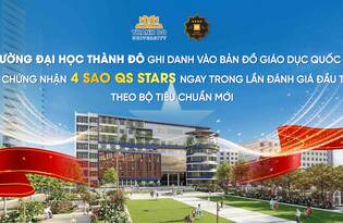 TRƯỜNG ĐẠI HỌC THÀNH ĐÔ GHI DANH VÀO BẢN ĐỒ GIÁO DỤC QUỐC TẾ VỚI CHỨNG NHẬN 4 SAO QS STARS NGAY TRONG LẦN ĐÁNH GIÁ ĐẦU TIÊN THEO BỘ TIÊU CHUẨN MỚI